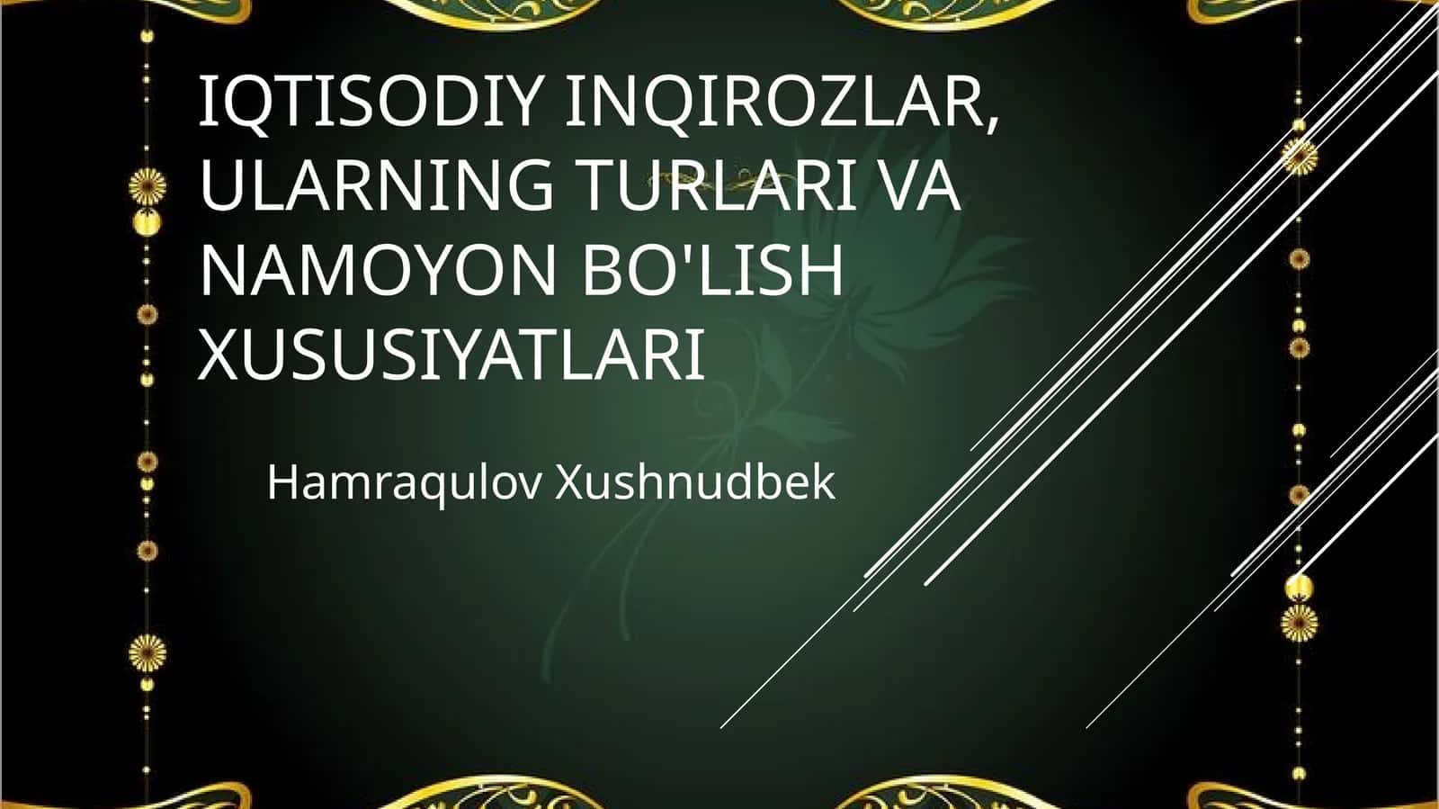 Iqtisodiy inqirozlar,ularning turlari va namoyon bo'lish xususiyatlari