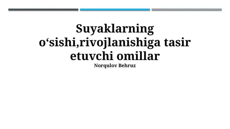 Suyaklarning oʻsishi,rivojlanishiga tasir etuvchi omillar