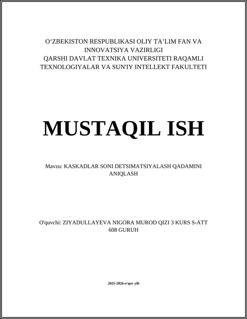 KASKADLAR SONI DETSIMATSIYALASH QADAMINI ANIQLASH