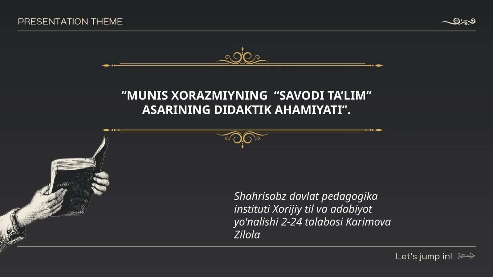 MUNIS XORAZMIYNING “SAVODI TA’LIM” ASARINING DIDAKTIK AHAMIYATI