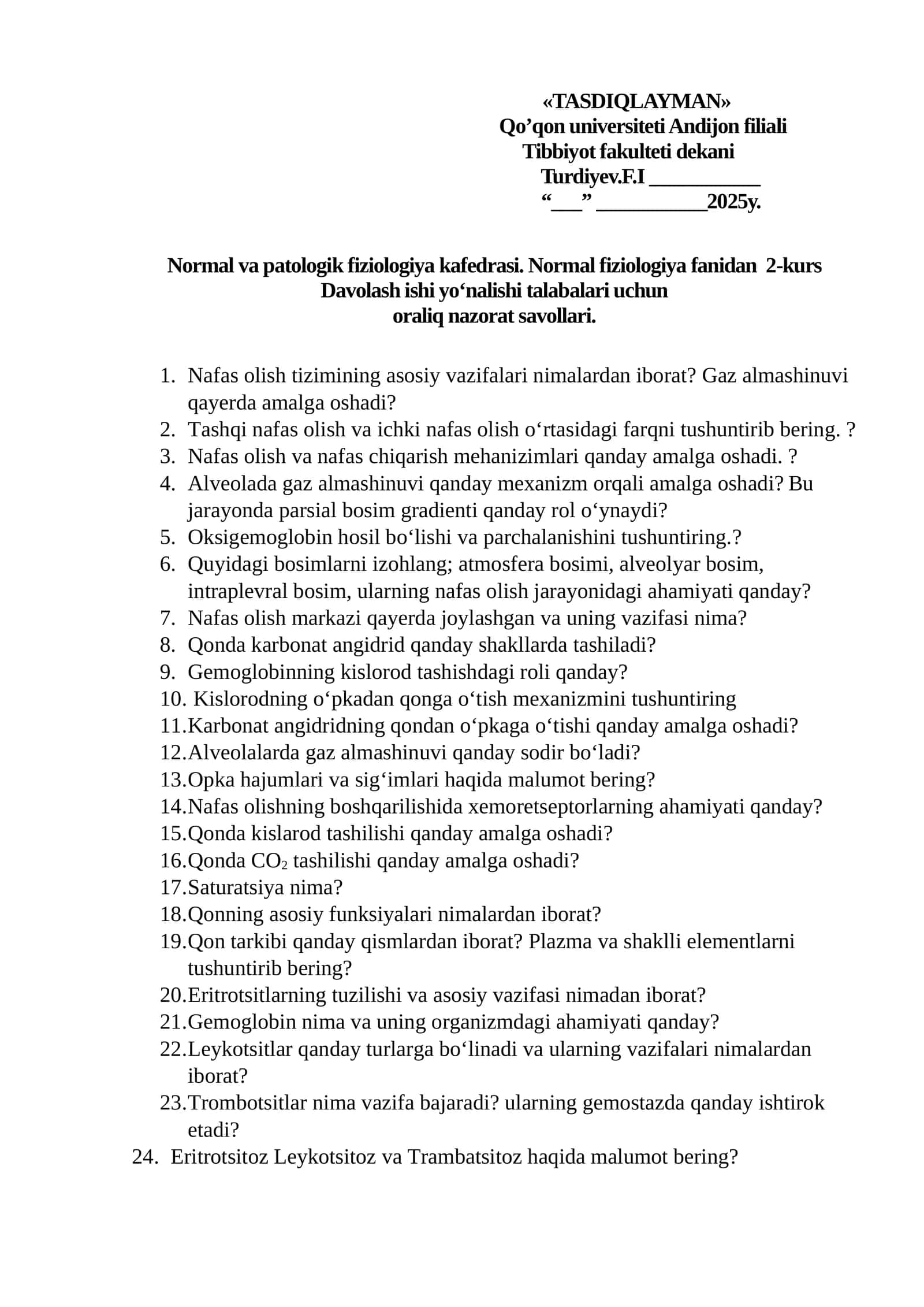 Normal va patologik fiziologiya kafedrasi 2-kurs Davolash ishi Yo‘nalishi uchun oraliq nazorat savollari