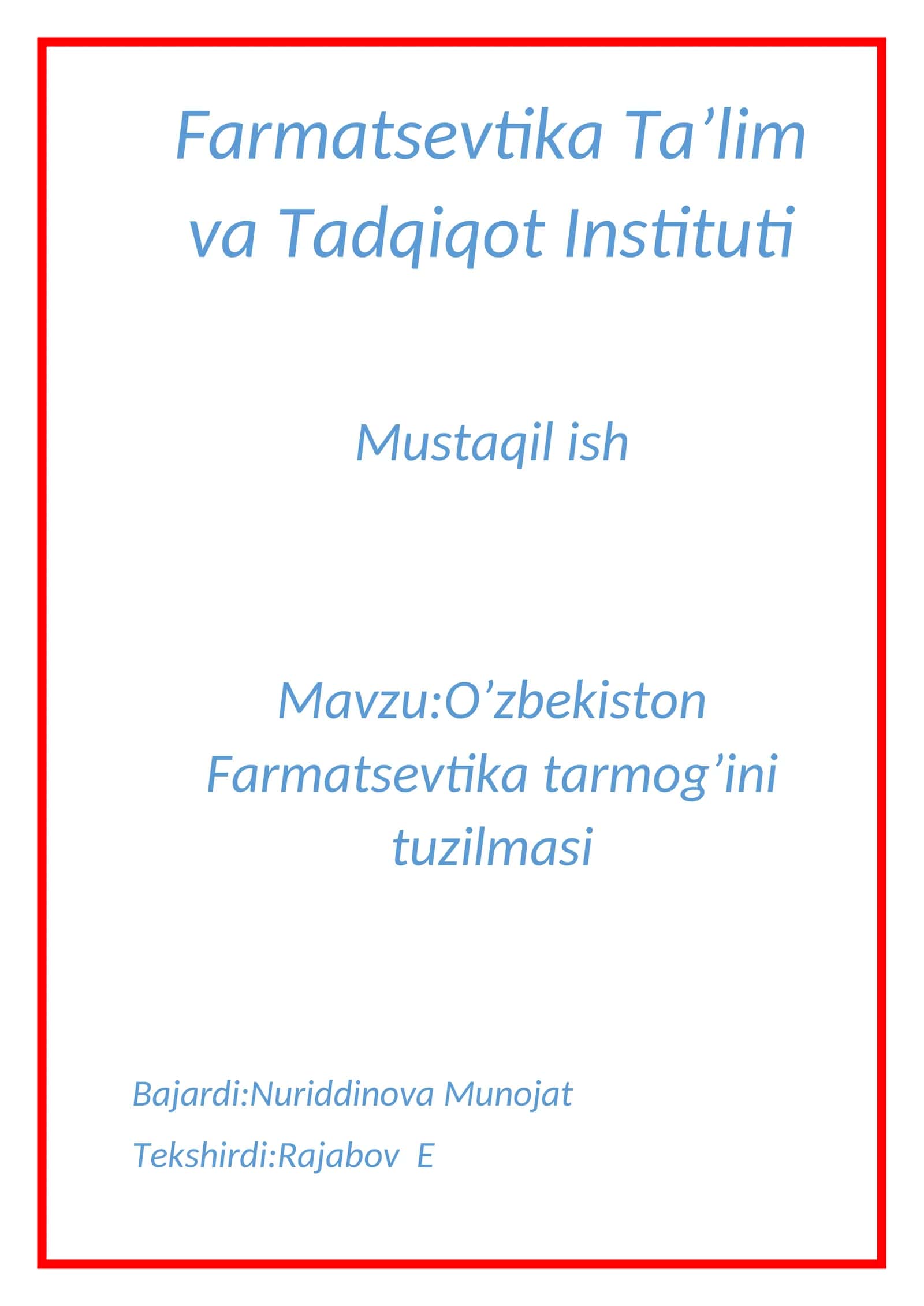 O’zbekiston Farmatsevtika tarmog’ini tuzilmasi