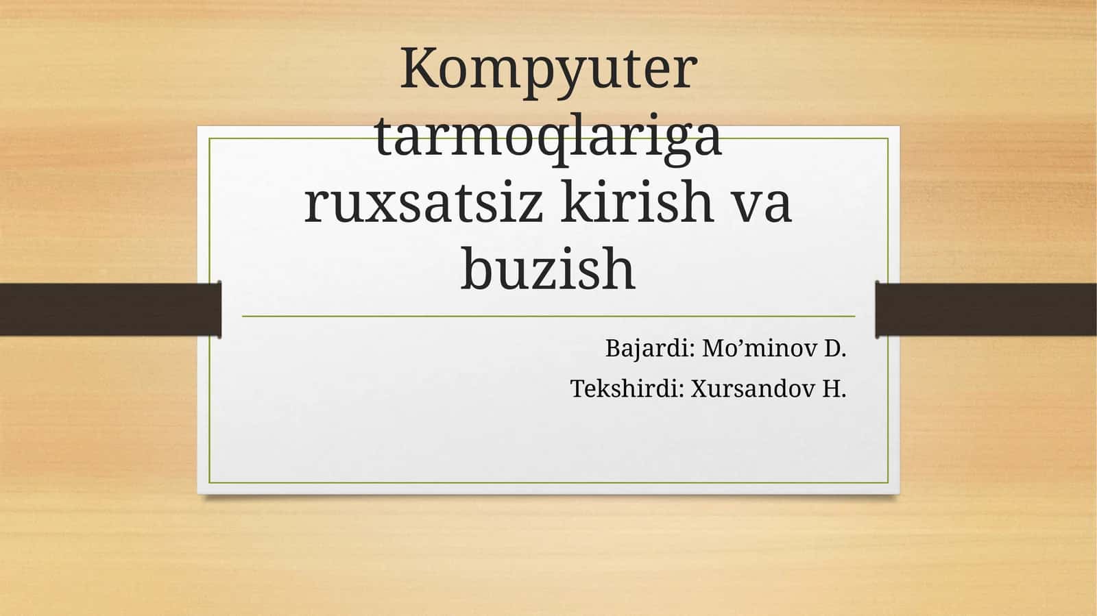 Kompyuter tarmoqlariga ruxsatsiz ulanish