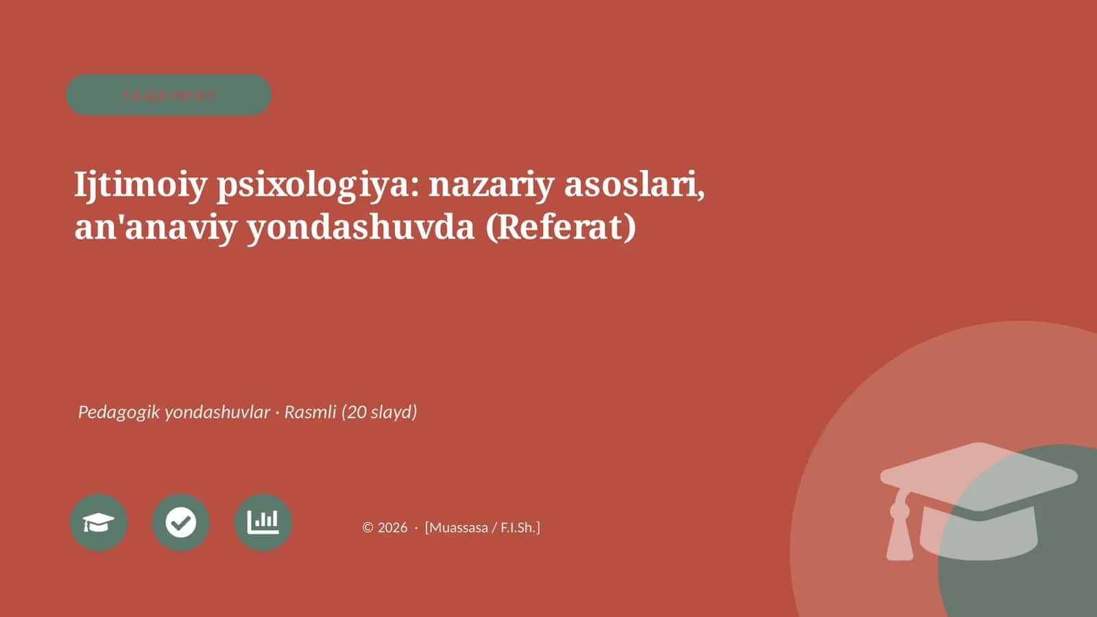 Ijtimoiy psixologiya: nazariy asoslari, an'anaviy yondashuvda (Referat)