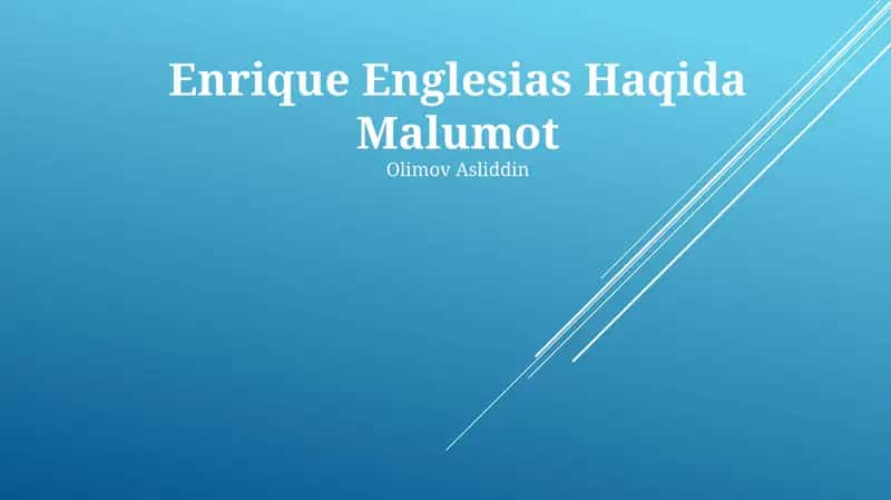 Enrique Englesias Haqida Malumot