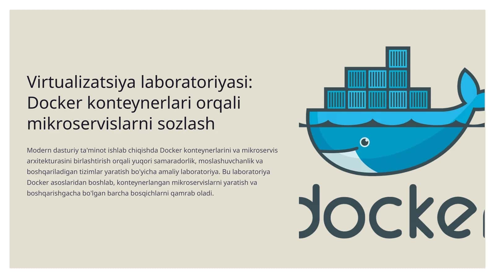 Virtualizatsiya laboratoriyasi: Docker konteynerlari orqali mikroservislarni sozlash