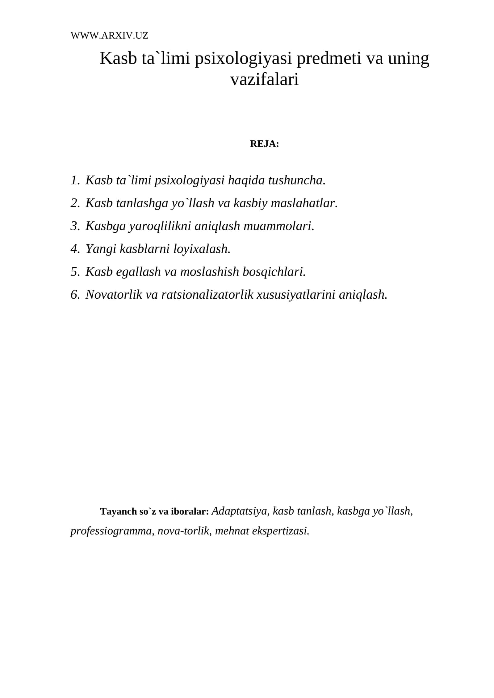 Kasb ta`limi psixologiyasi prеdmеti va uning vazifalari