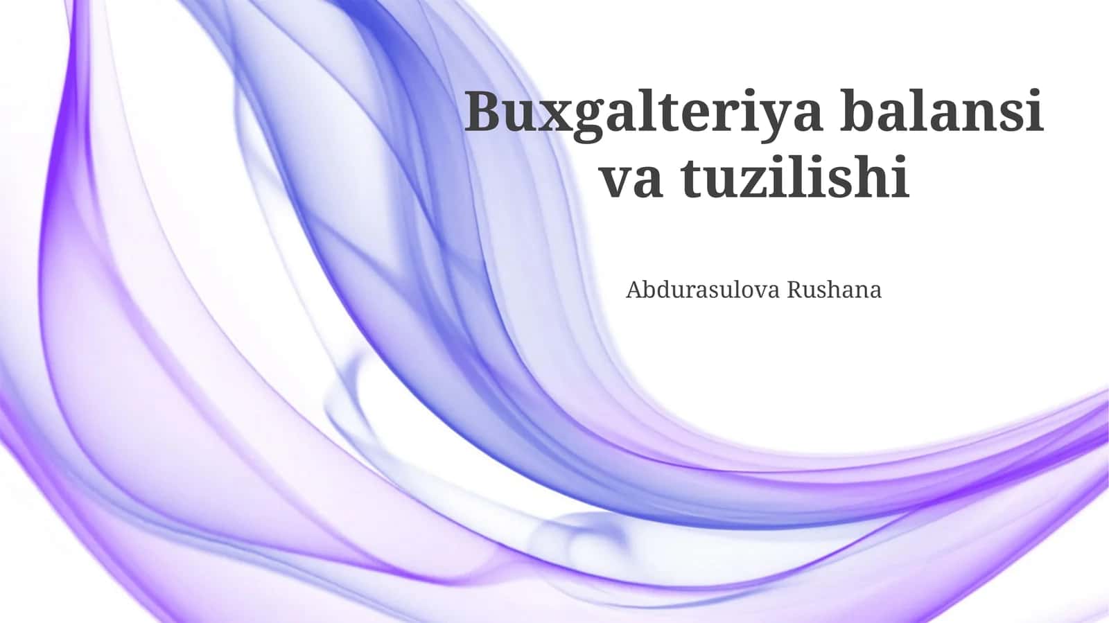Buxgalteriya balansi va tuzilishi