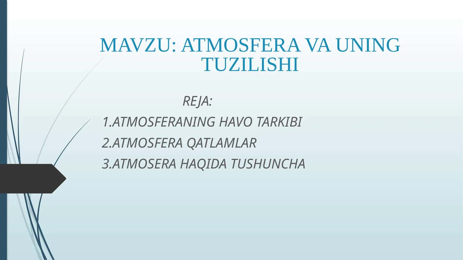 ATMOSFERA VA UNING TUZILISHI
