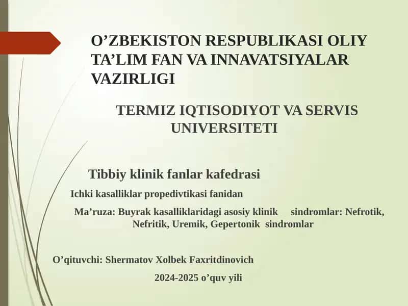 Buyrak kasalliklari dagi asosiy klinik sindromlar