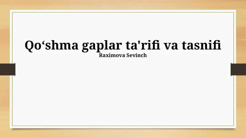 Murakkab Qo'shma Gaplar Ta'rifi va Tasnifi