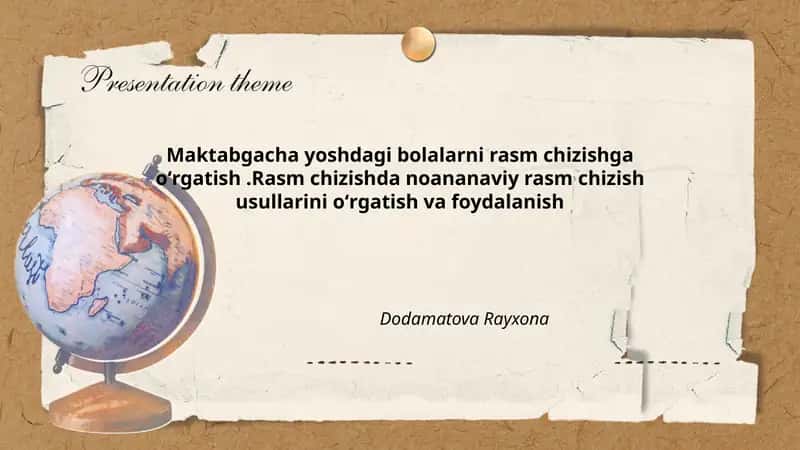 Maktabgacha yoshdagi bolalarni rasm chizishga oʻrgatishning pedagogik asoslari