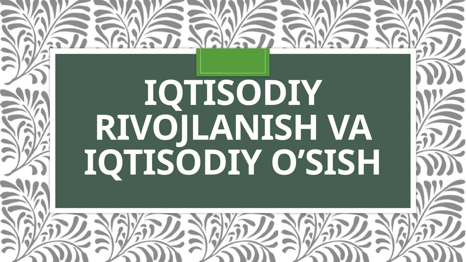 Iqtisodiyo’sish