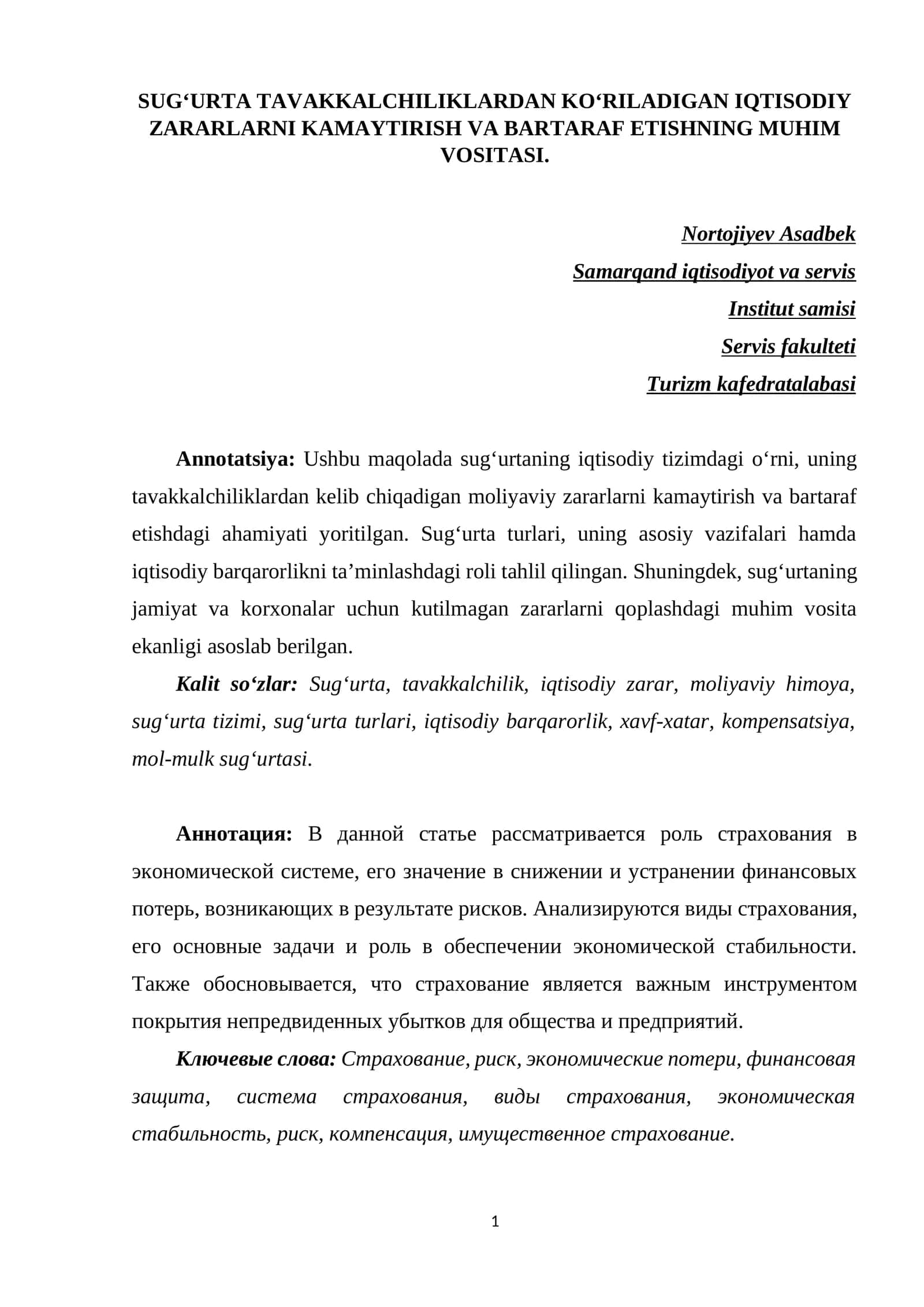 SUG‘URTA TAVAKKALCHILIKLARDAN KO‘RILADIGAN IQTISODIY ZARARLARNI KAMAYTIRISH VA BARTARAF ETISHNING MUHIM VOSITASI