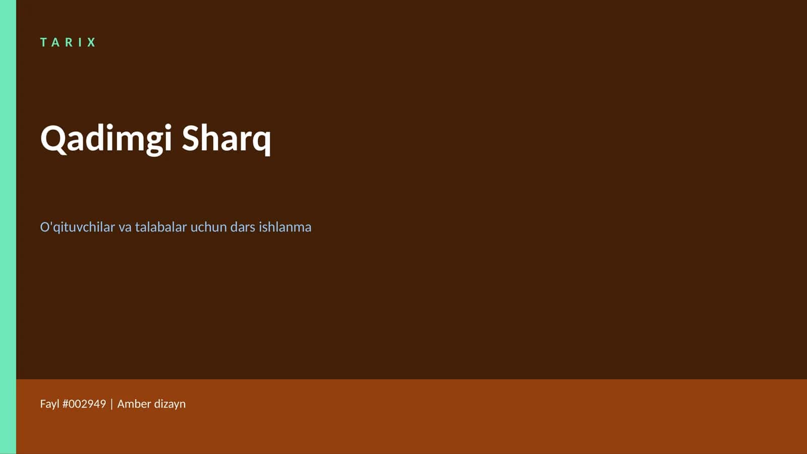 Qadimgi Sharq O'qituvchilar va talabalar uchun dars ishlanma