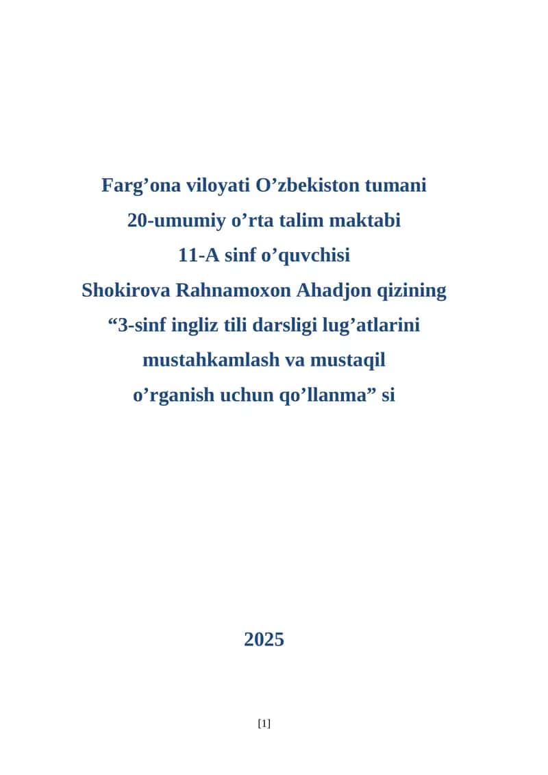 3-sinf ingliz tili darsligi lug'atlarini mustahkamlash va mustaqil o'rganish uchun qo'llanma