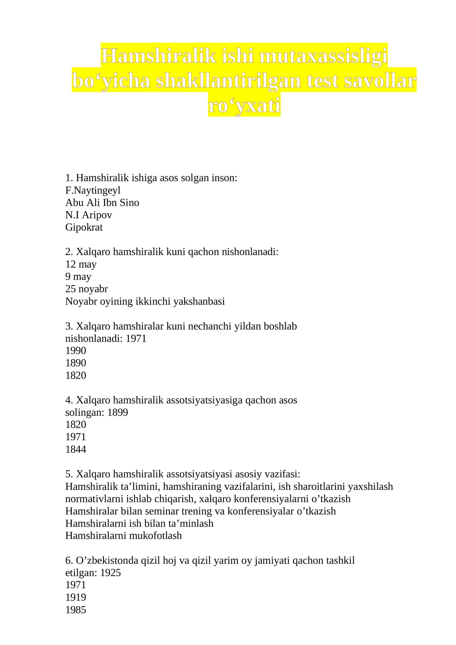 Hamshiralik ishi mutaxassisligi bo‘yicha shakllantirilgan test savollar ro‘yxati