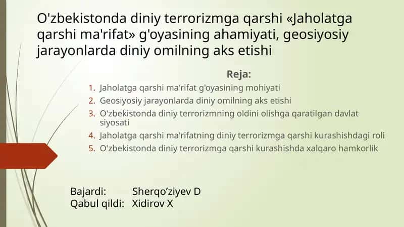 O'zbekistonda diniy terrorizmga qarshi «Jaholatga qarshi ma'rifat» g'oyasining ahamiyati, geosiyosiy jarayonlarda diniy omilning aks etishi