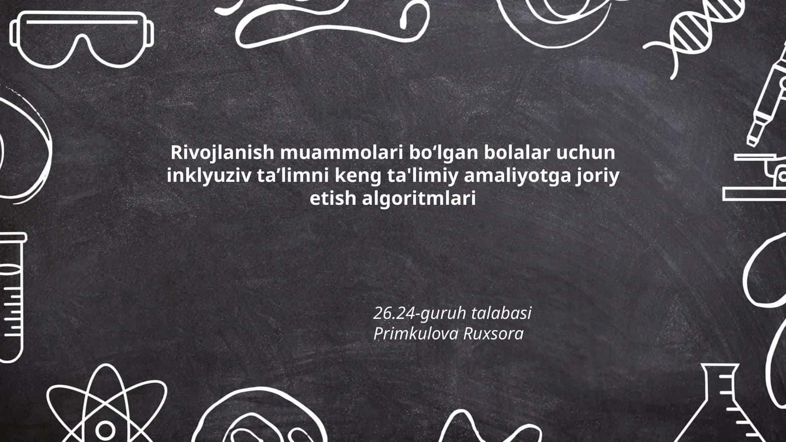 Inklyuziv taʼlimni keng ta'limiy amaliyotga joriy etish algoritmlari