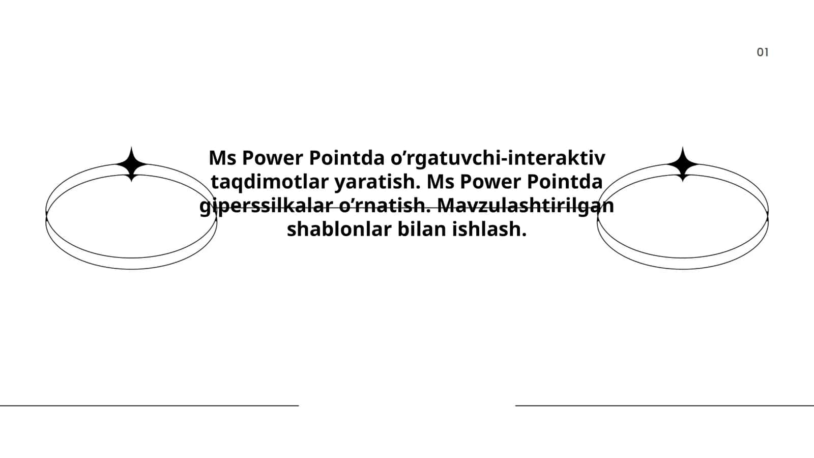 Ms Power Pointda o’rgatuvchi-interaktiv taqdimotlar yaratish