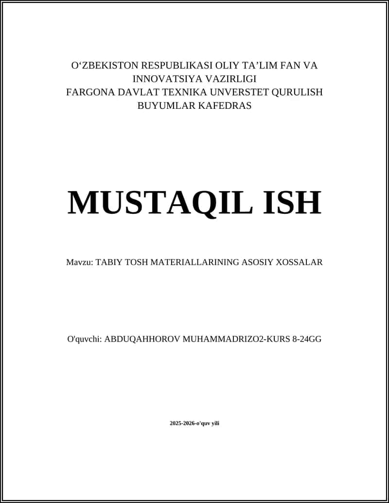 TABIY TOSH MATERIALLARINING ASOSIY XOSSALAR
