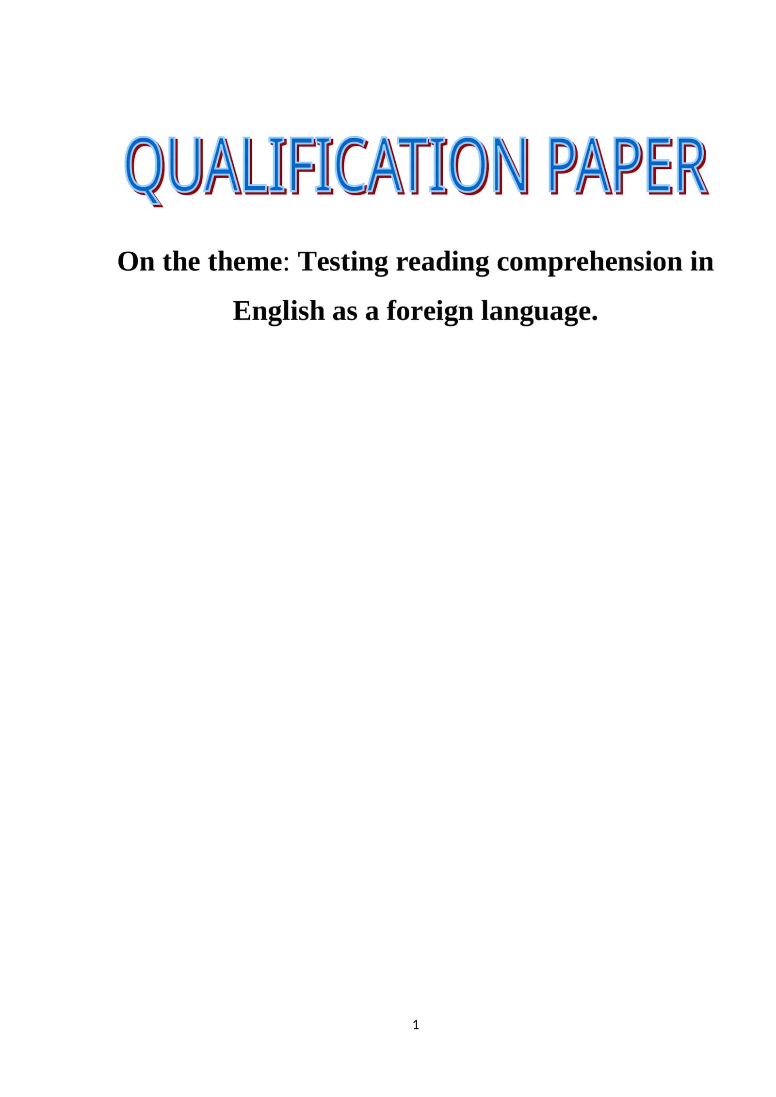 Testing reading comprehension in English as a foreign language