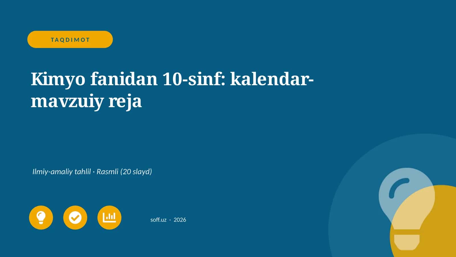Kimyo fanidan 10-sinf: kalendar-mavzuiy reja