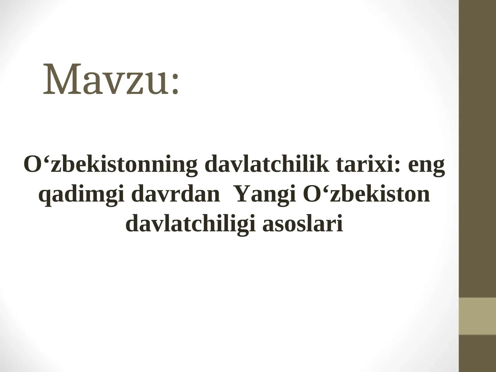 O‘zbekistonning davlatchilik tarixi