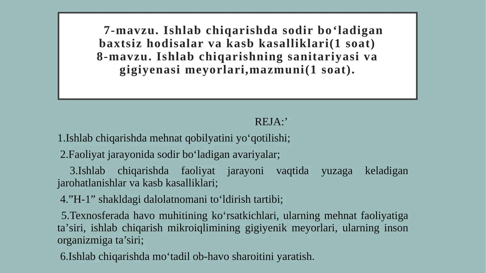Ishlab chiqarishda sodir bo‘ladigan baxtsizhodisalar va kasb kasalliklari
