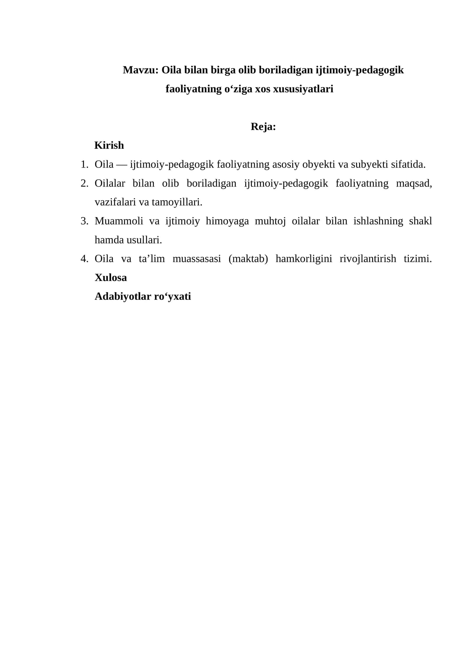 Oila bilan birga olib boriladigan ijtimoiy-pedagogik faoliyatning oʻziga xos xususiyatlari