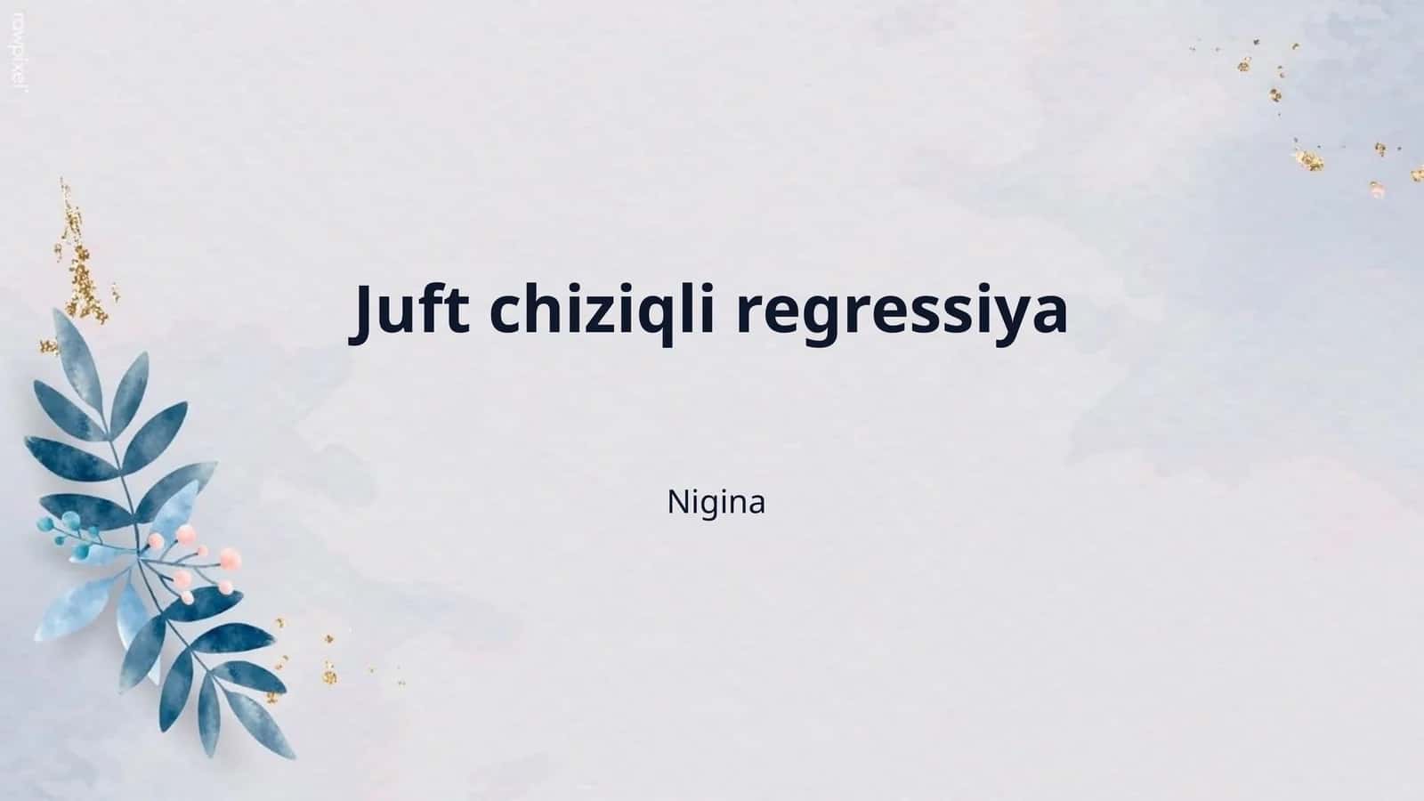 Juft chiziqli regressiya