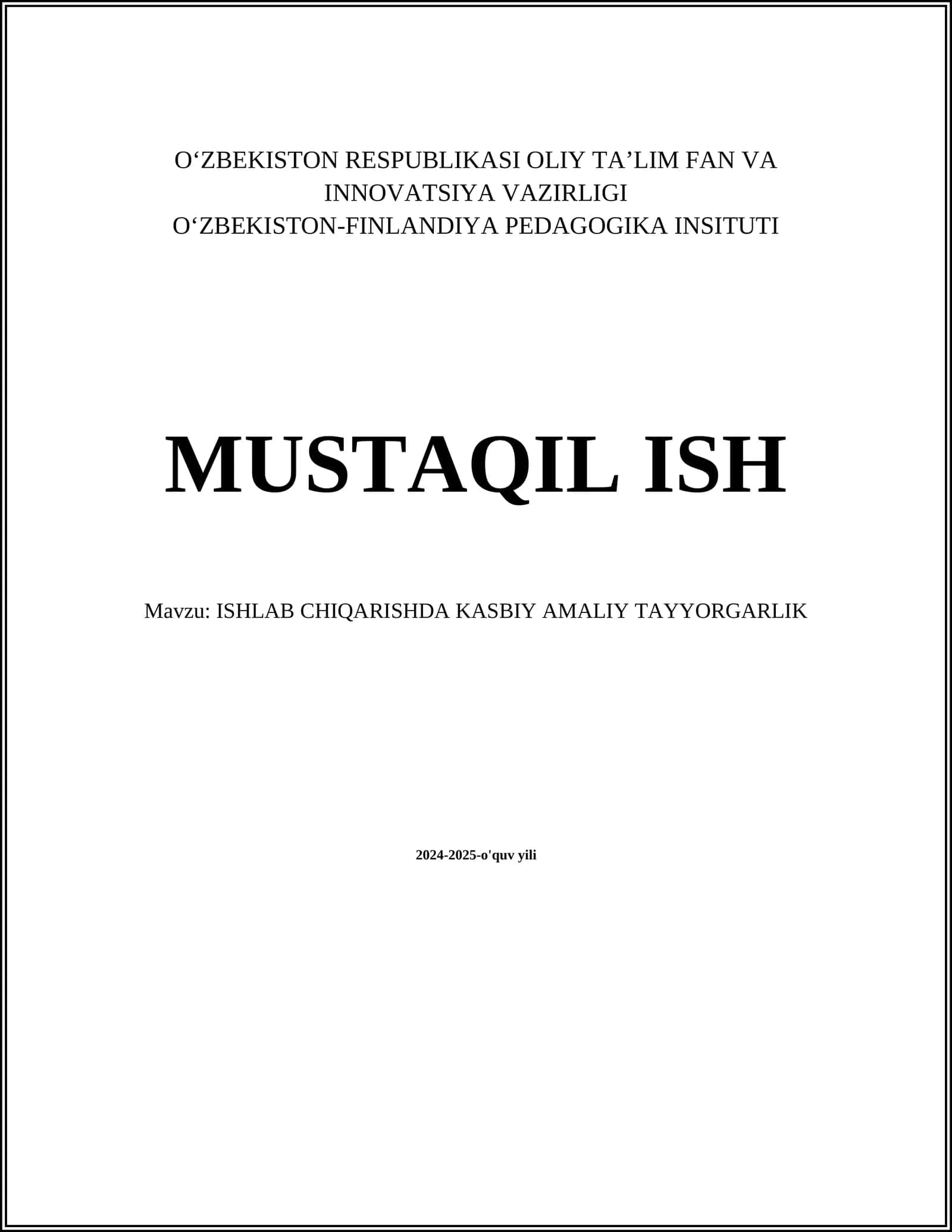 ISHLAB CHIQARISHDA KASBIY AMALIY TAYYORGARLIK