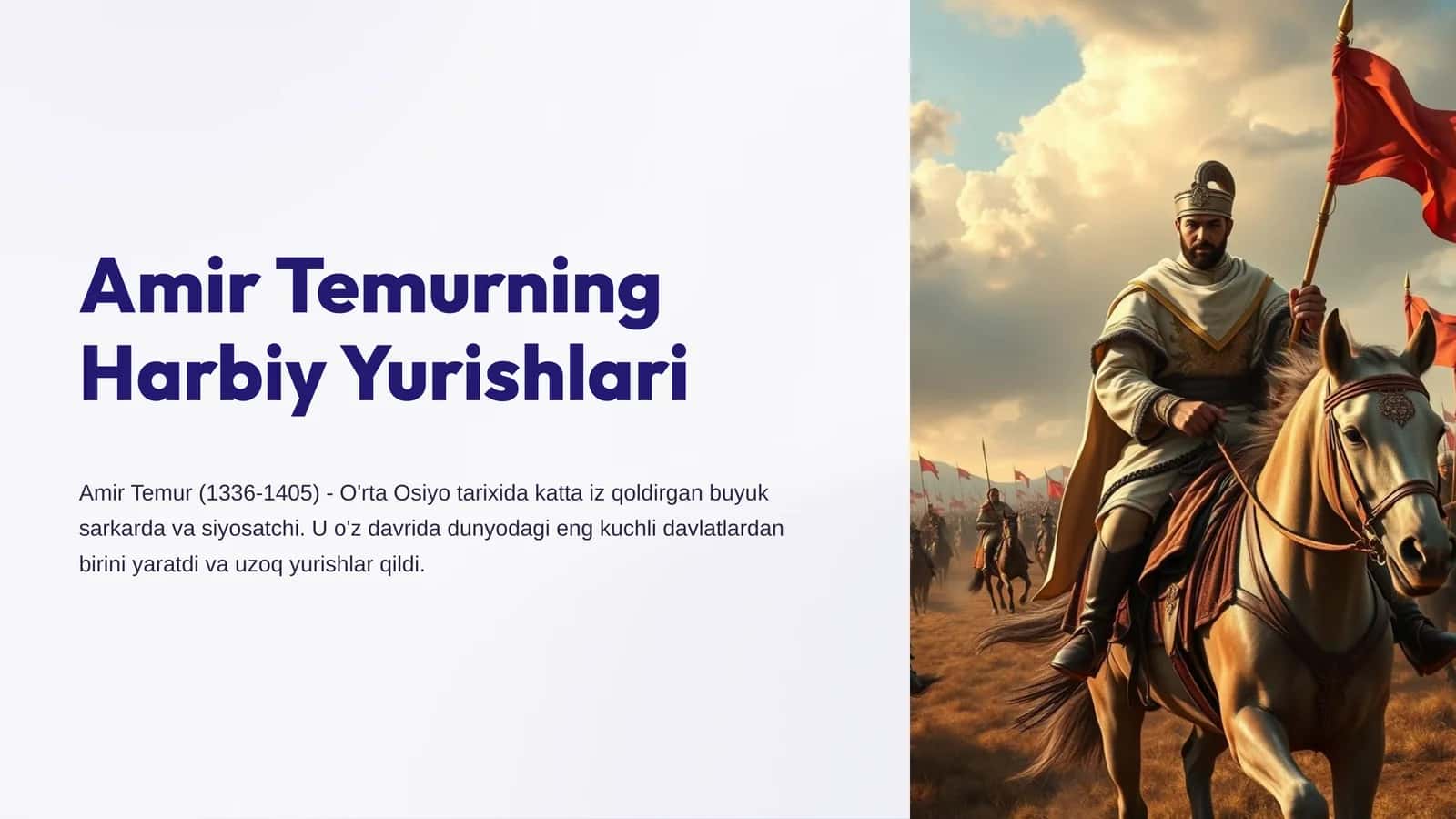 Amir Temurning Harbiy Yurishlari mavzusida tayyor taqdimot