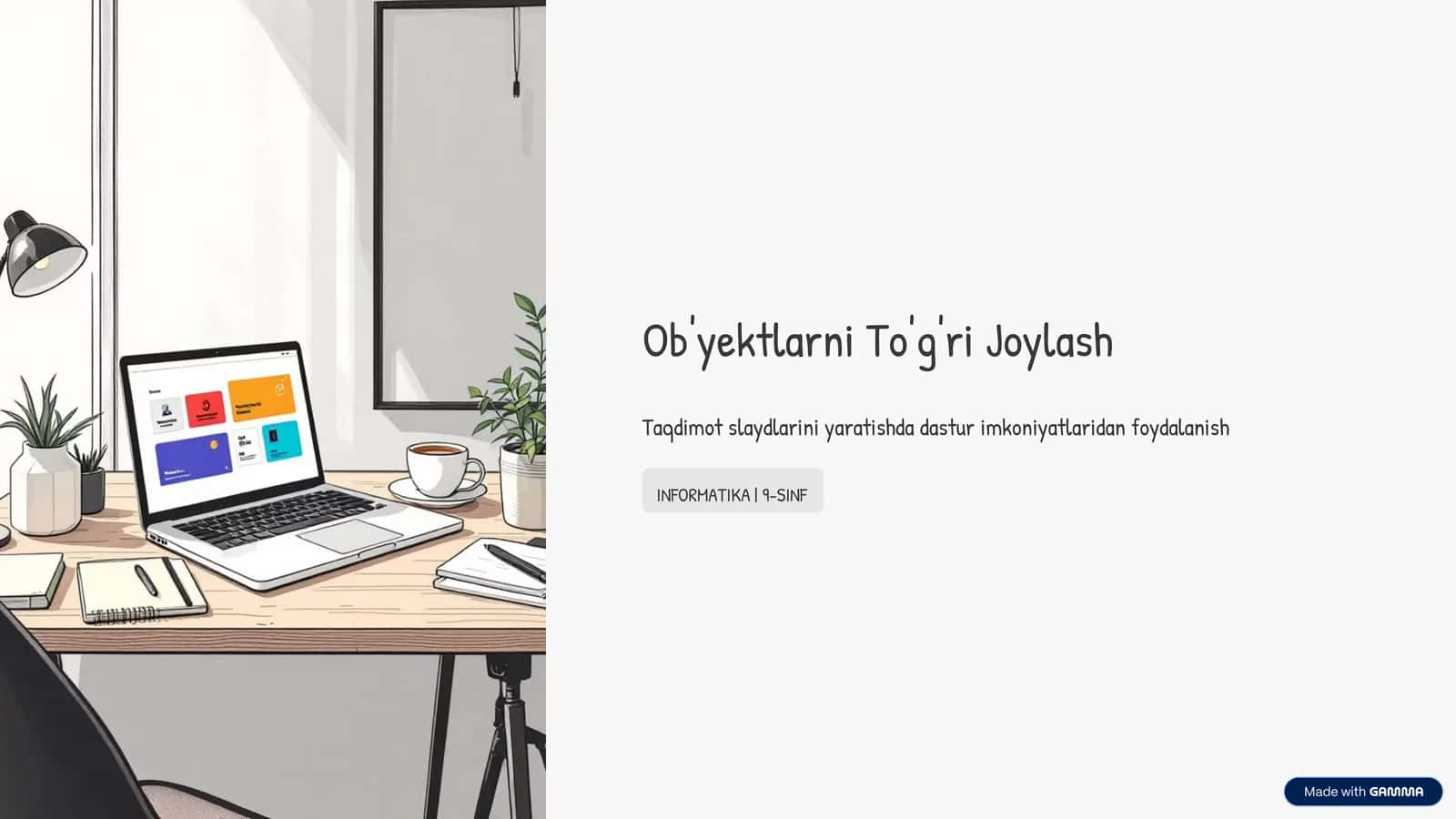 Ob'yektlarni To'g'ri Joylash