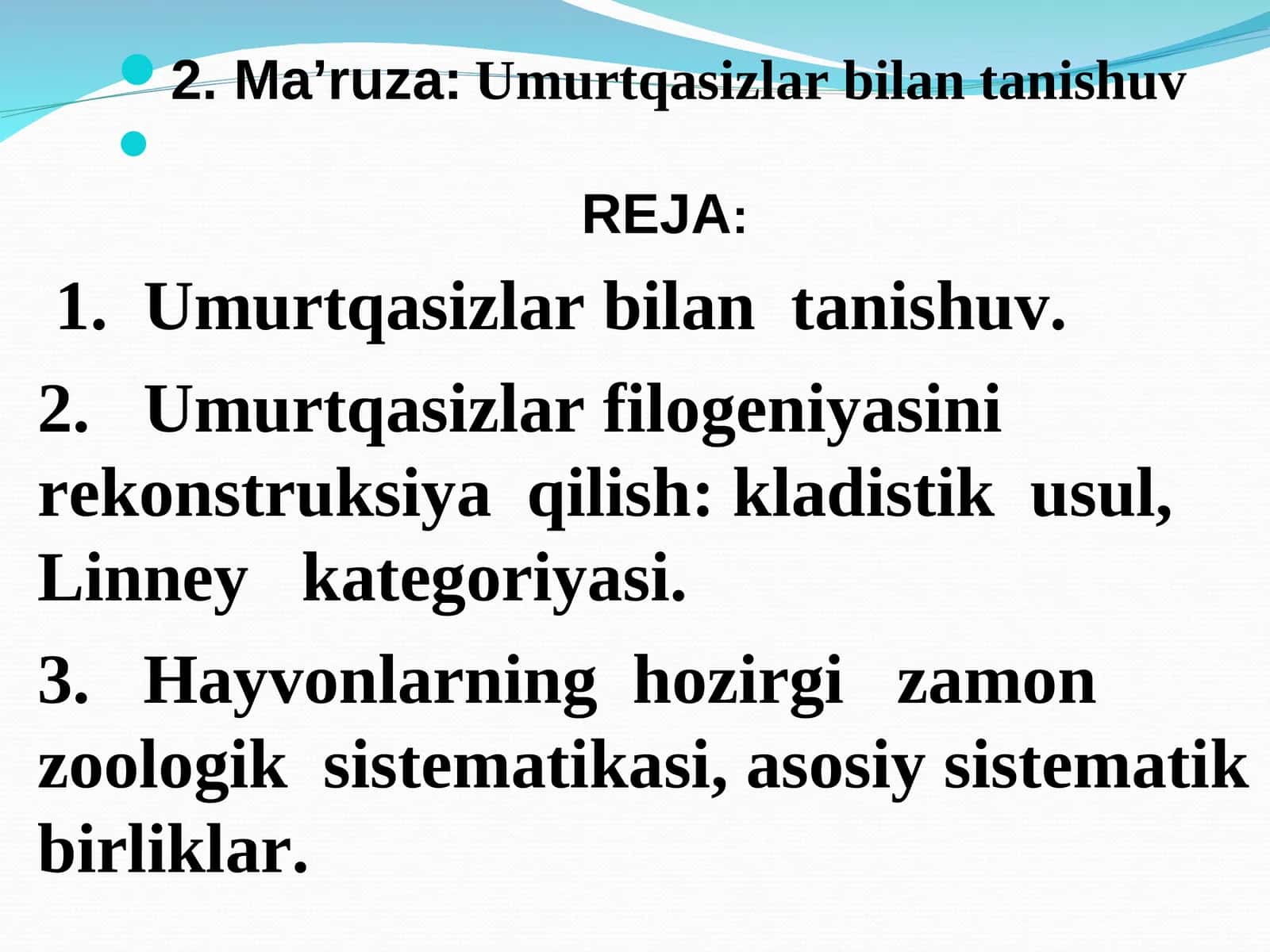 Ma’ruza: Umurtqasizlar bilan tanishuv