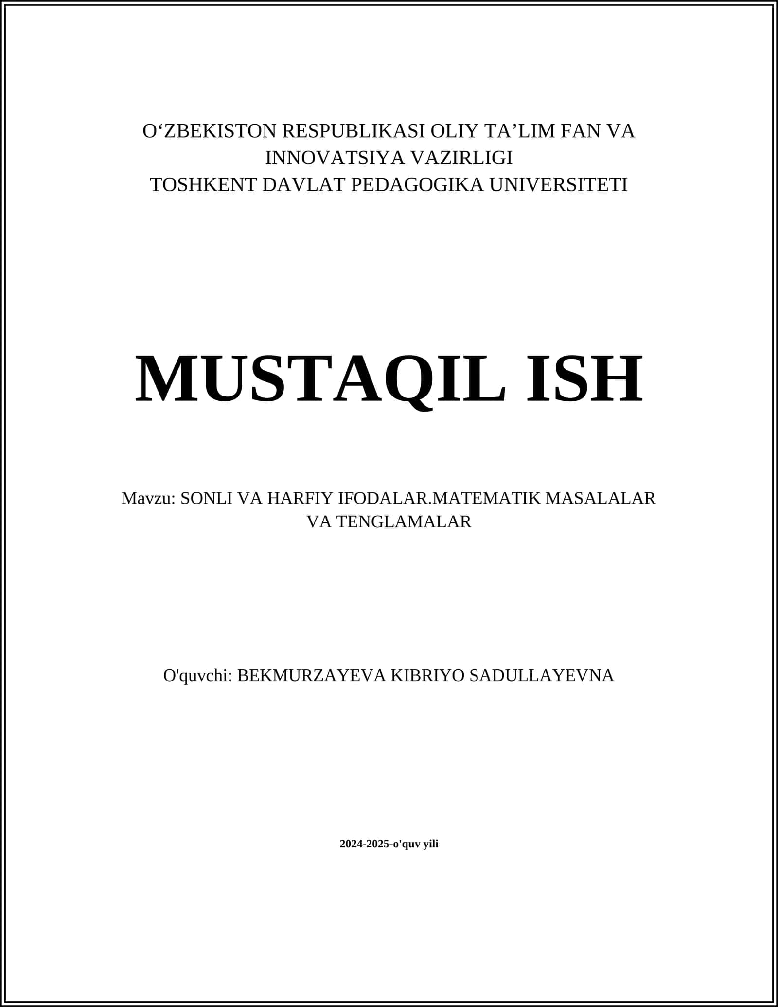 SONLI VA HARFIY IFODALAR.MATEMATIK MASALALAR VA TENGLAMALAR