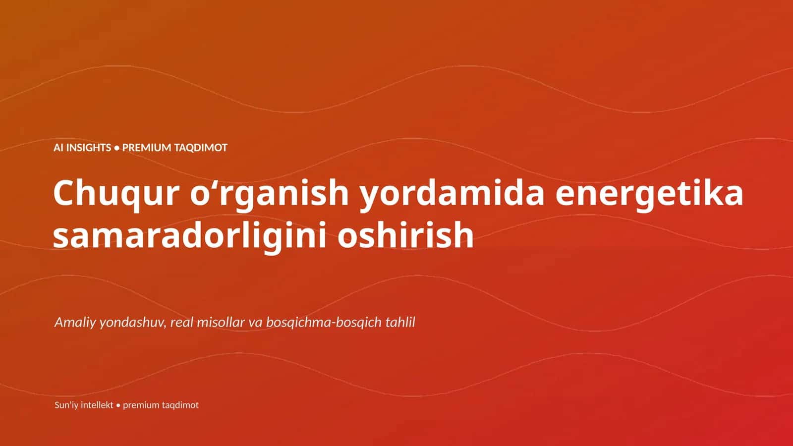 AI INSIGHTS • PREMIUM TAQDIMOT