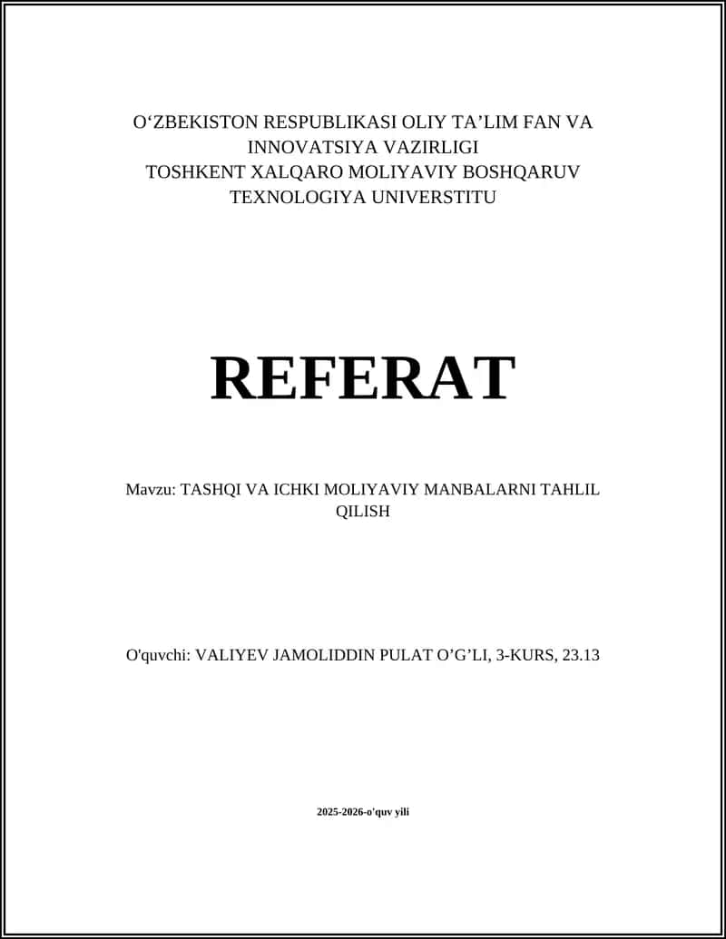 TASHQI VA ICHKI MOLIYAVIY MANBALARNI TAHLIL QILISH