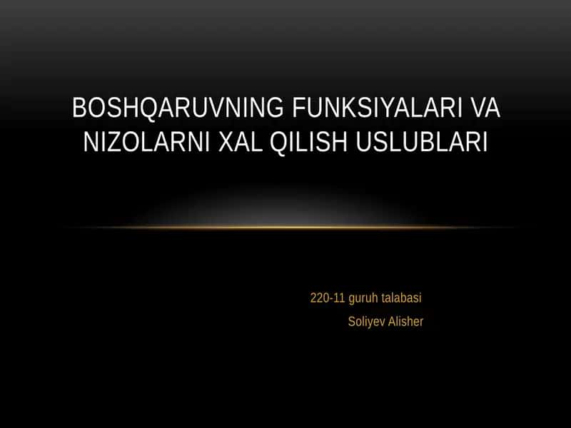 Boshqaruvning funksiyalari va nizolarni hal qilish uslublari