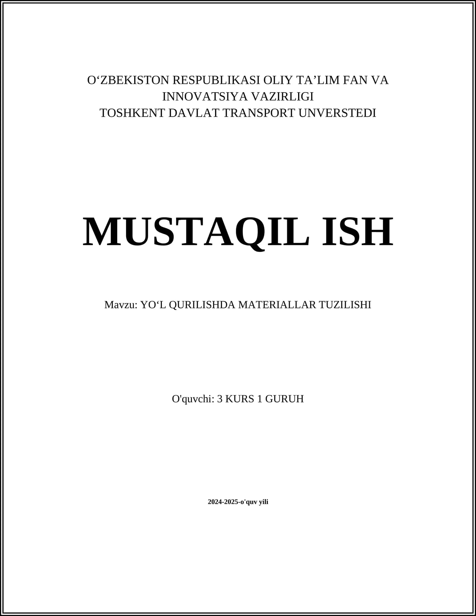 YO‘L QURILISHDA MATERIALLAR TUZILISHI