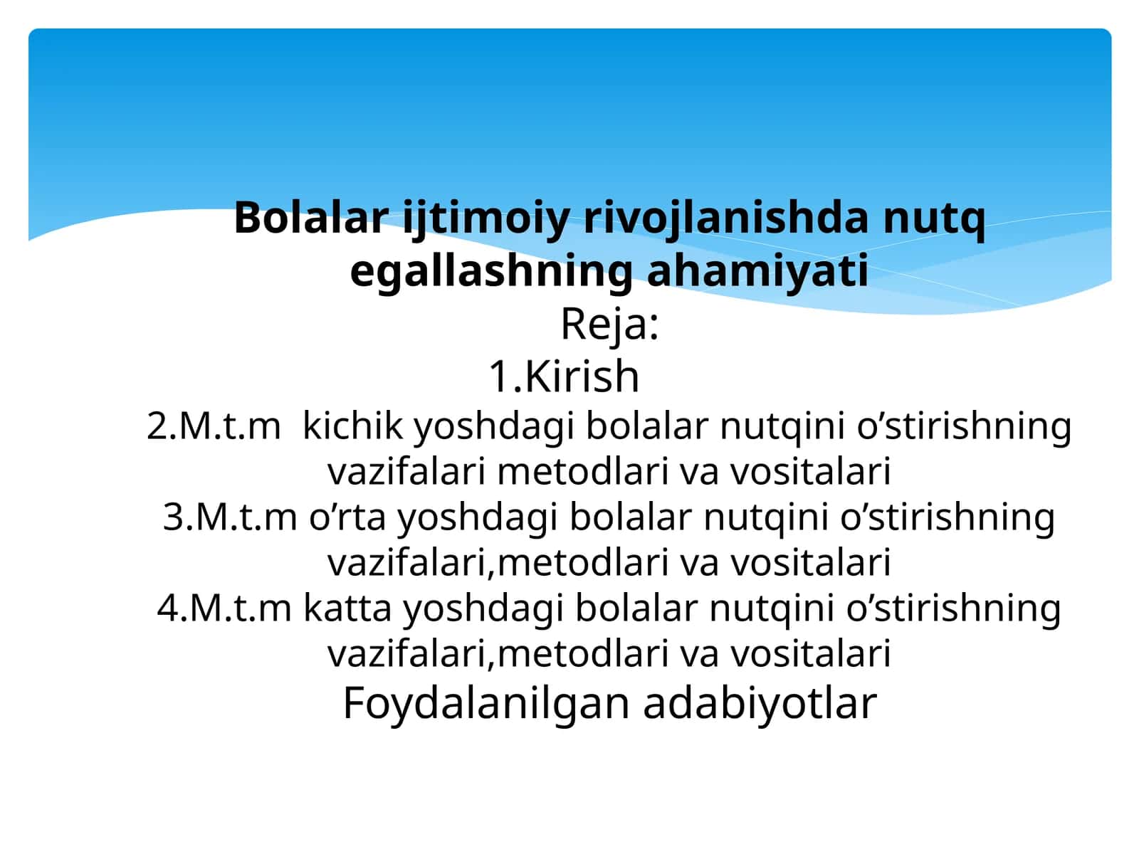 Kichik yoshdagi bolalar nutqini o‘stirishning metodik masalalari