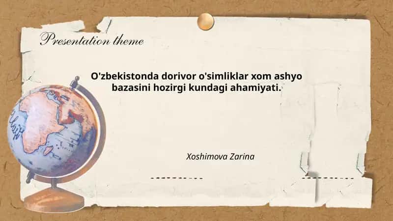 O'zbekistonda dorivor o'simliklar xom ashyo bazasi