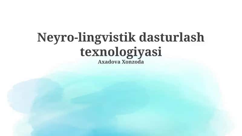 Neyro-lingvistik dasturlash texnologiyasi