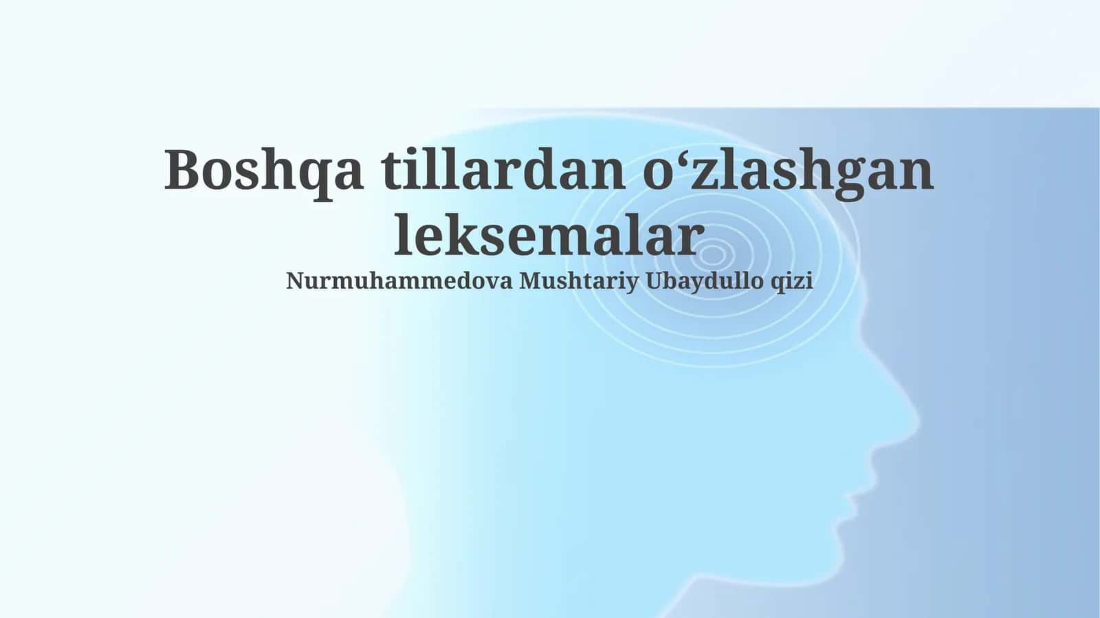 Boshqa tillardan oʻzlashgan leksemalar