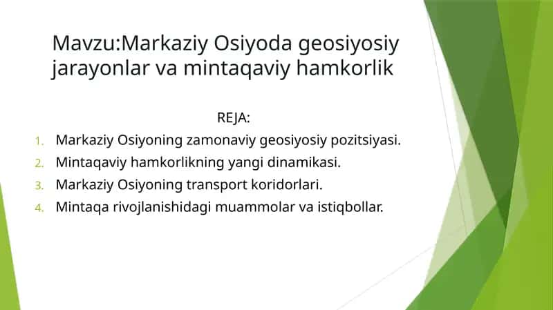 Markaziy Osiyoda geosiyosiy jarayonlar va mintaqaviy hamkorlik