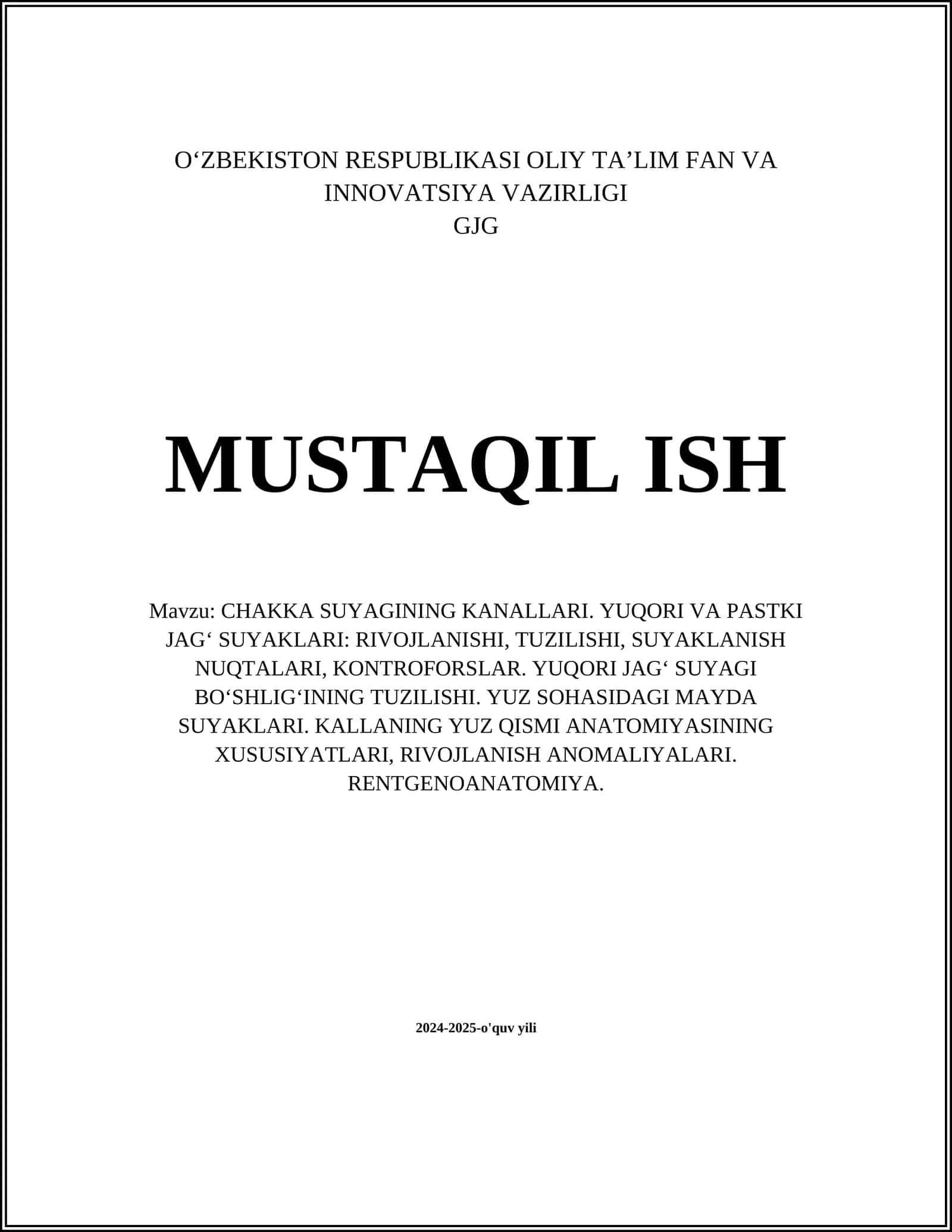 CHAKKA SUYAGINING KANALLARI. YUQORI VA PASTKI JAG‘ SUYAKLARI: RIVOJLANISHI, TUZILISHI, SUYAKLANISH NUQTALARI, KONTROFORSLAR. YUQORI JAG‘ SUYAGI BO‘SHLIG‘INING TUZILISHI. YUZ SOHASIDAGI MAYDA SUYAKLARI. KALLANING YUZ QISMI ANATOMIYASINING XUSUSIYATLARI, RIVOJLANISH ANOMALIYALARI. RENTGENOANATOMIYA