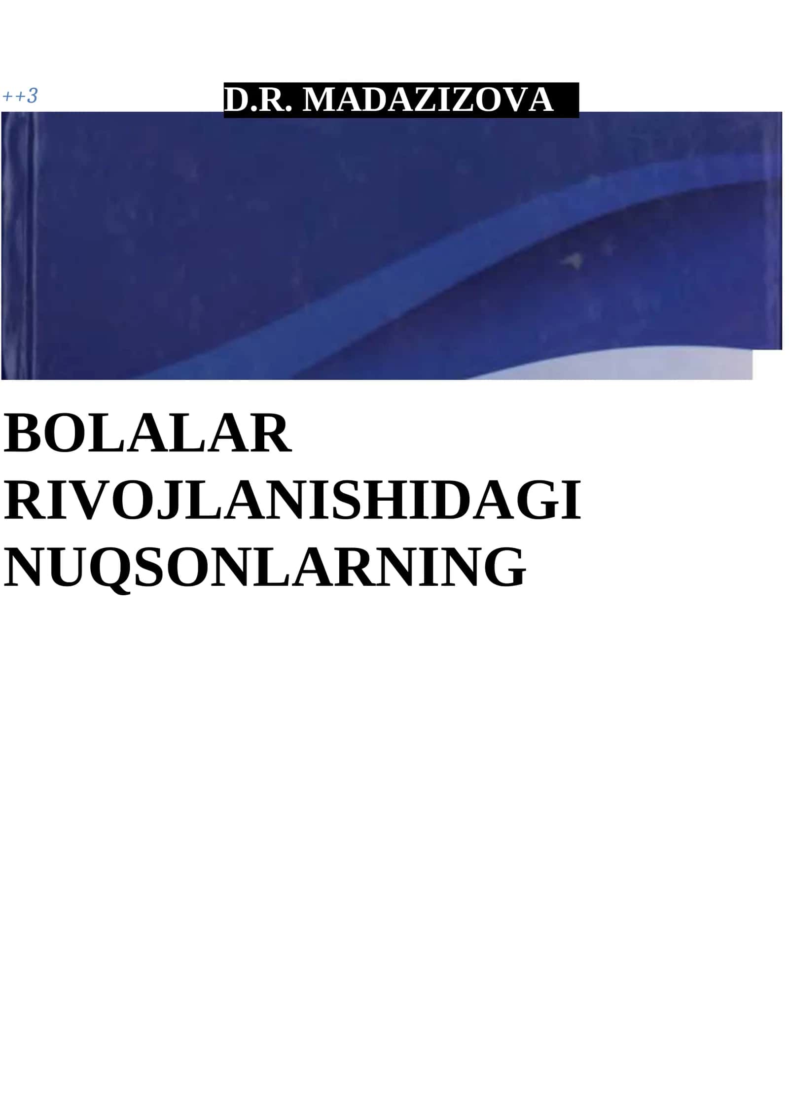 Bolalar rivojlanishidagi nuqsonlarning klinik asoslari