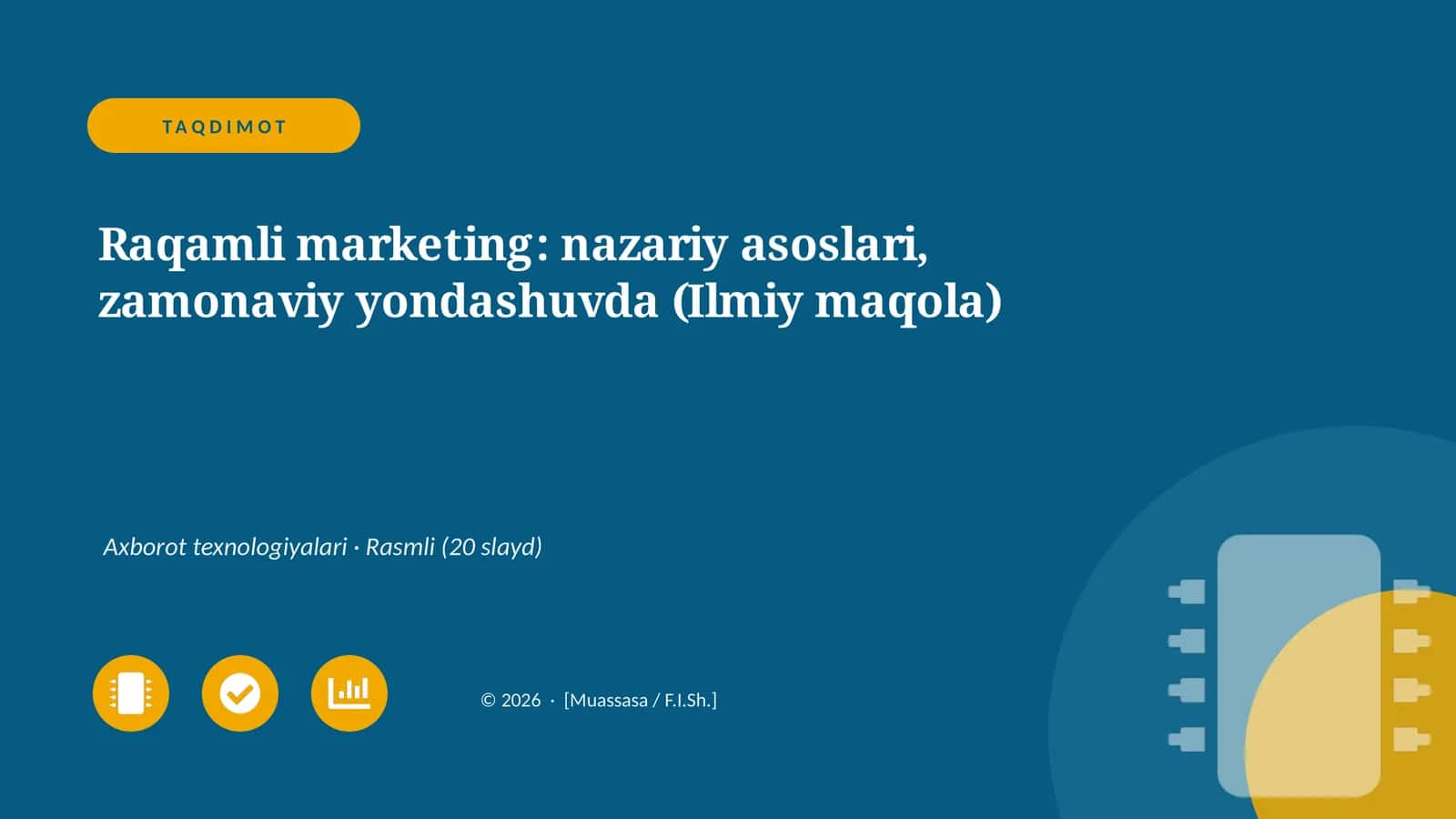 Raqamli marketing: nazariy asoslari, zamonaviy yondashuvda (Ilmiy maqola)