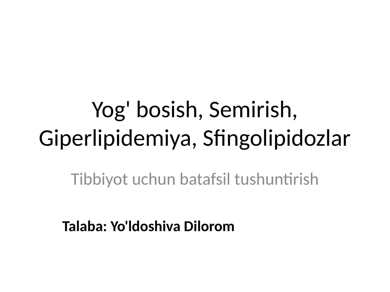 Yog' bosish, Semirish, Giperlipidemiya, Sfingolipidozlar