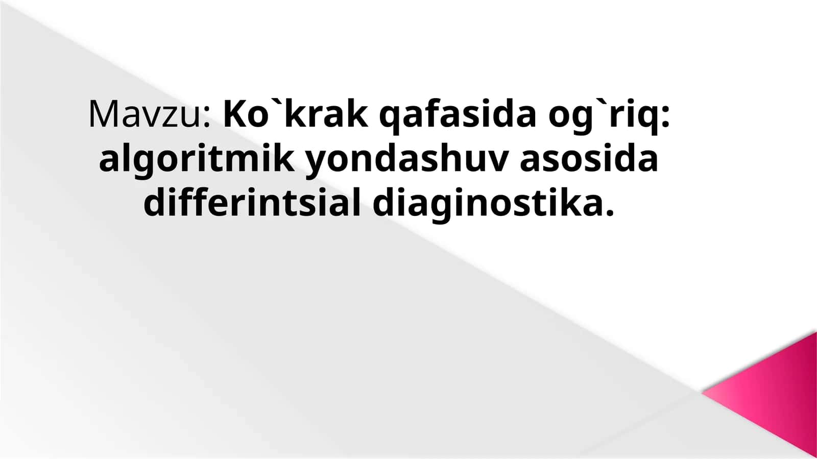 Ko`krak qafasida og`riq: algoritmik tashuva sosiologiyasida differintsiya diagnostika